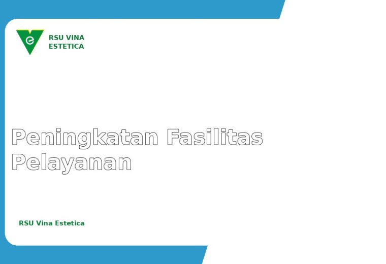 Contoh: Informasi Peningkatan Fasilitas Pelayanan